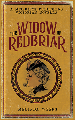Current Publications: The Widow of Redbriar, Victorian Novella cover image.
